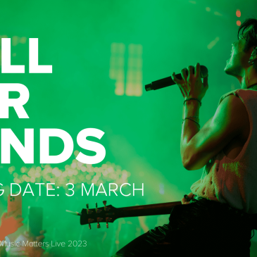 call for bands - music matters live 2024